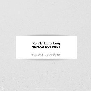 Kamila Szutenberg - Nomad Outpost