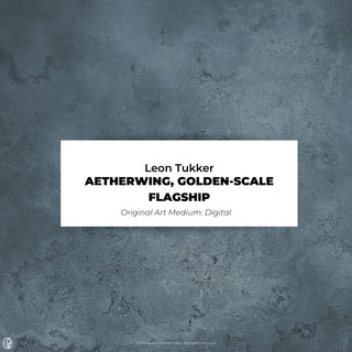 Leon Tukker - Aetherwing, Golden-scale Flagship