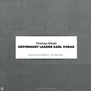 
                  
                    Thomas Elliott Art Print - Deformant Leader Karl Vorak
                  
                