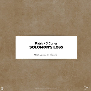 
                  
                    Patrick J. Jones - Solomon’s Loss
                  
                