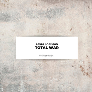
                  
                    Laura Sheridan Art Prints - Total War
                  
                