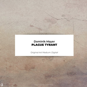 
                  
                    Dominik Mayer - Plague Tyrant
                  
                