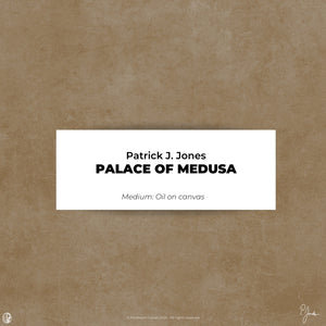 
                  
                    Patrick J. Jones - Palace of Medusa
                  
                