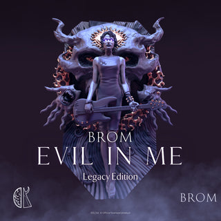 BROM: Evil in Me - Legacy Edition