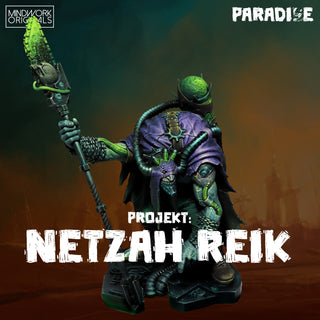 Projekt: Netzah Reik, of the Slug Lords - PARADISE